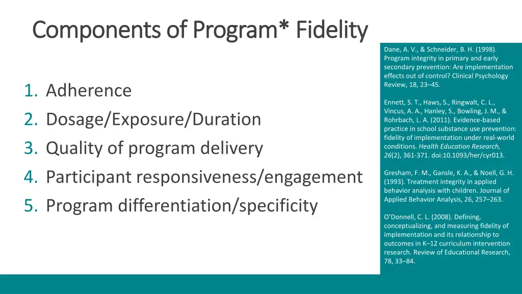 components of program fidelity components