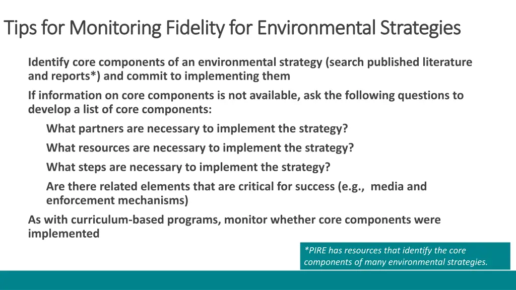 tips for monitoring fidelity for environmental