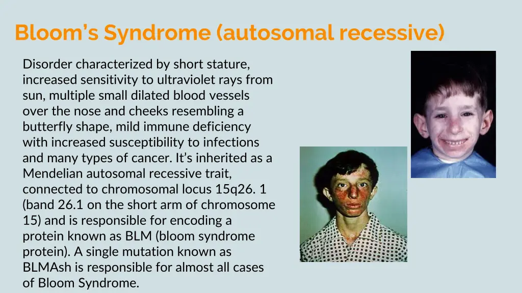 bloom s syndrome autosomal recessive