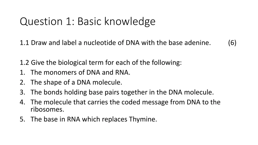 question 1 basic knowledge