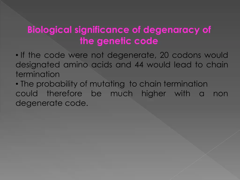 biological significance of degenaracy