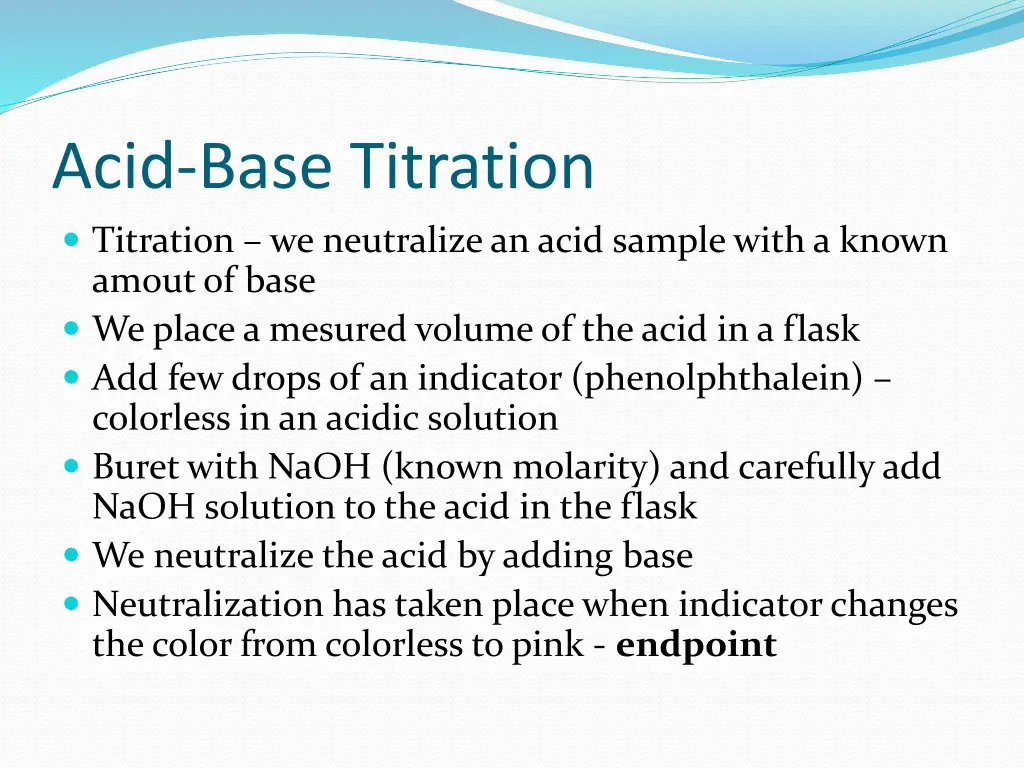 acid base titration titration we neutralize