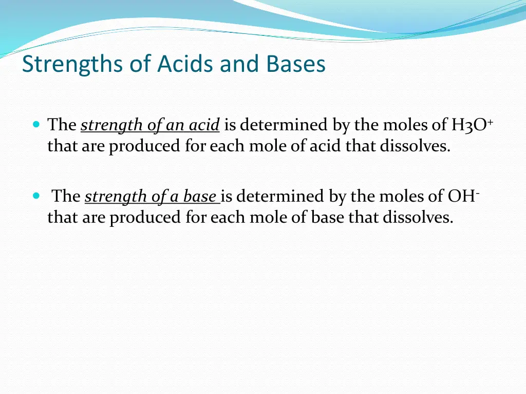 strengths of acids and bases