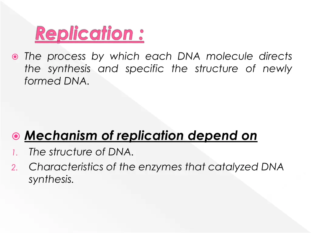 replication