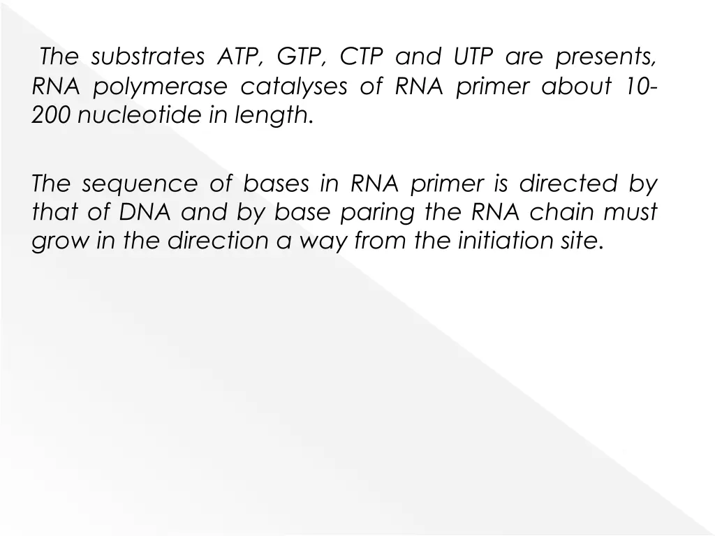 the substrates atp gtp ctp and utp are presents