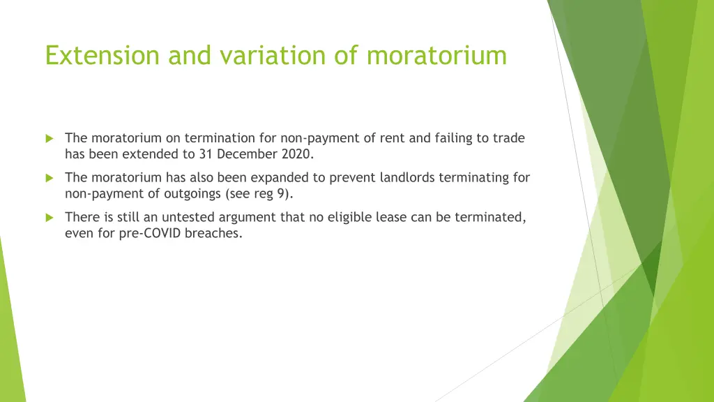 extension and variation of moratorium