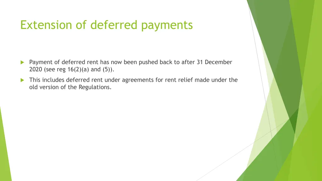 extension of deferred payments