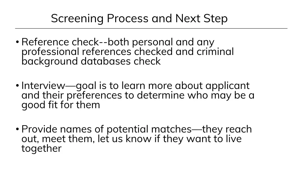 screening process and next step