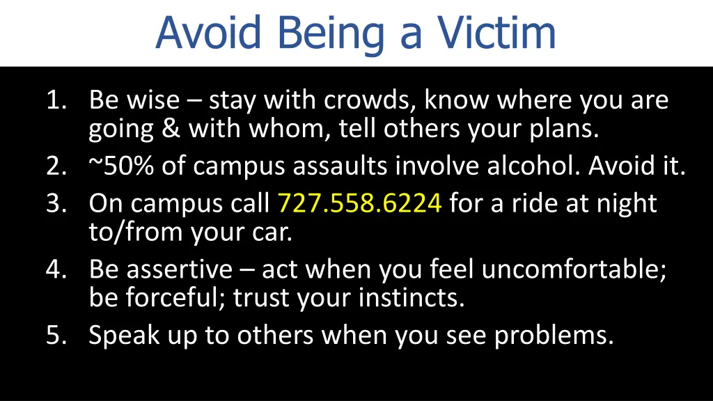 avoid being a victim