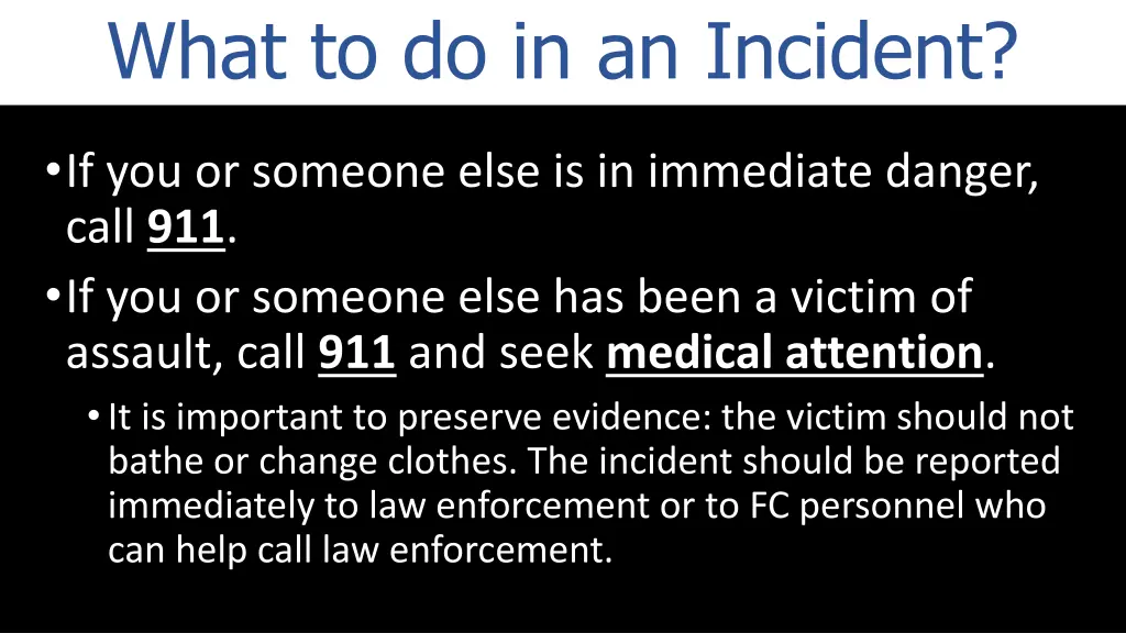 what to do in an incident