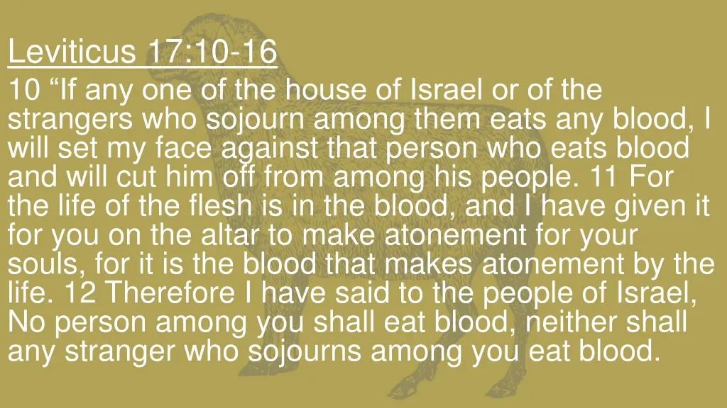 leviticus 17 10 16 10 if any one of the house