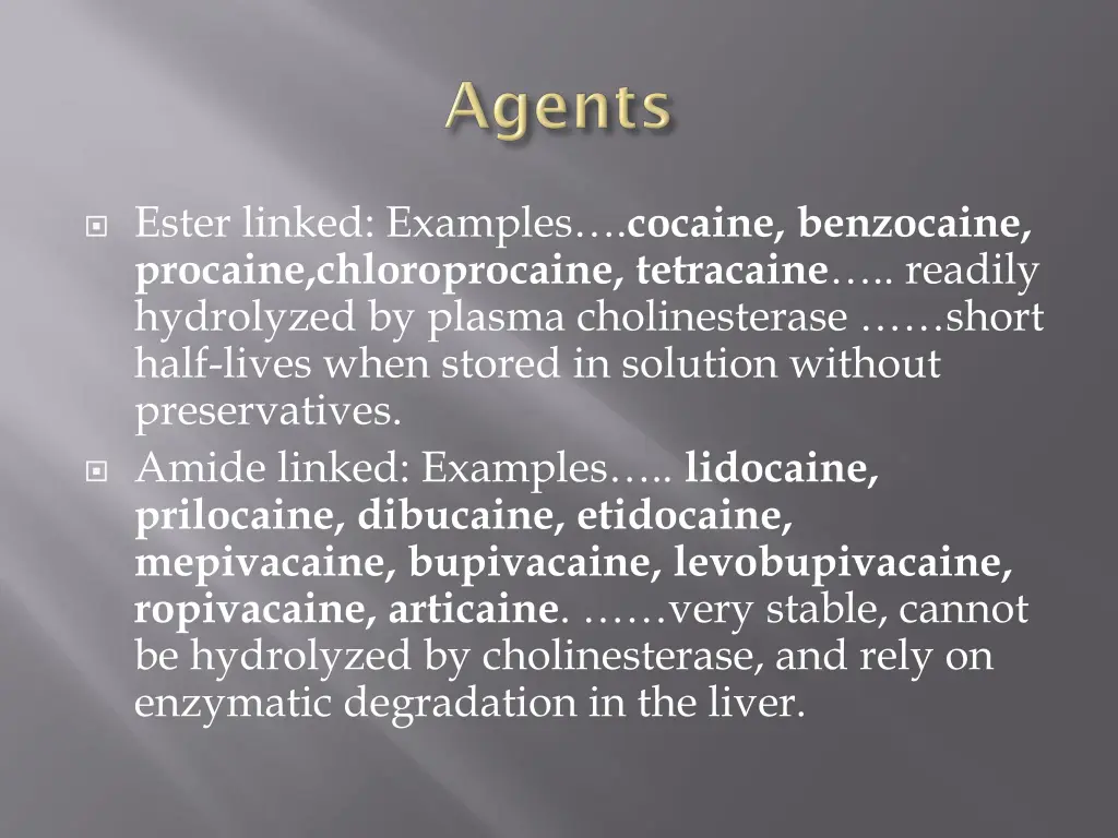 ester linked examples cocaine benzocaine procaine