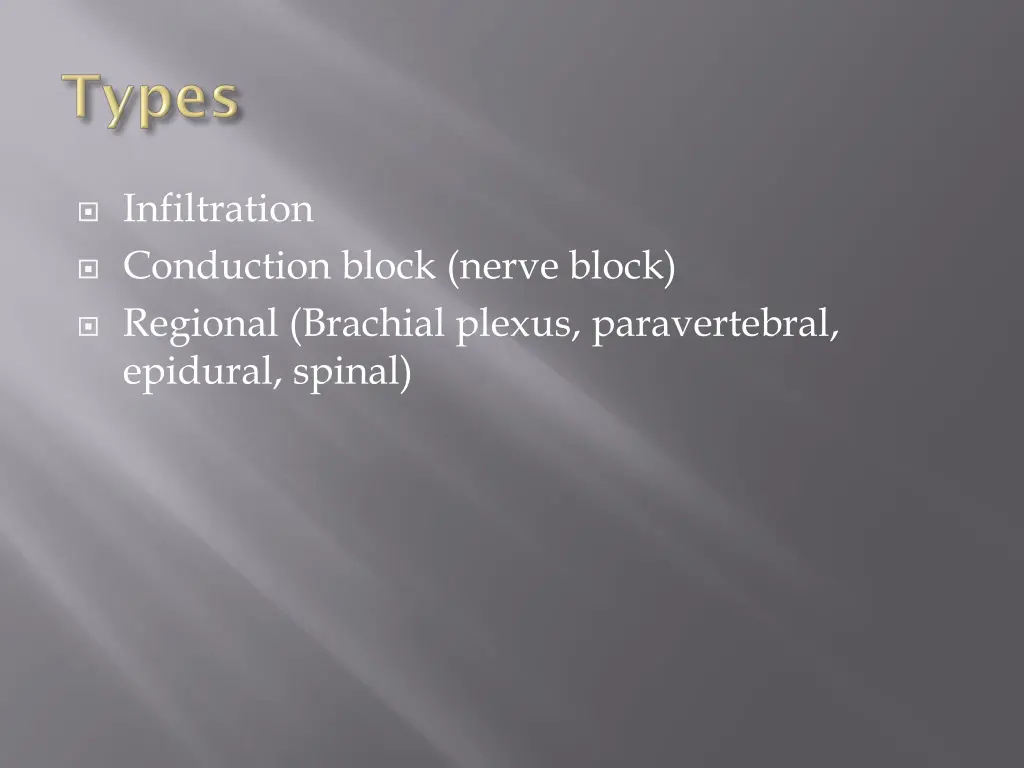 infiltration conduction block nerve block