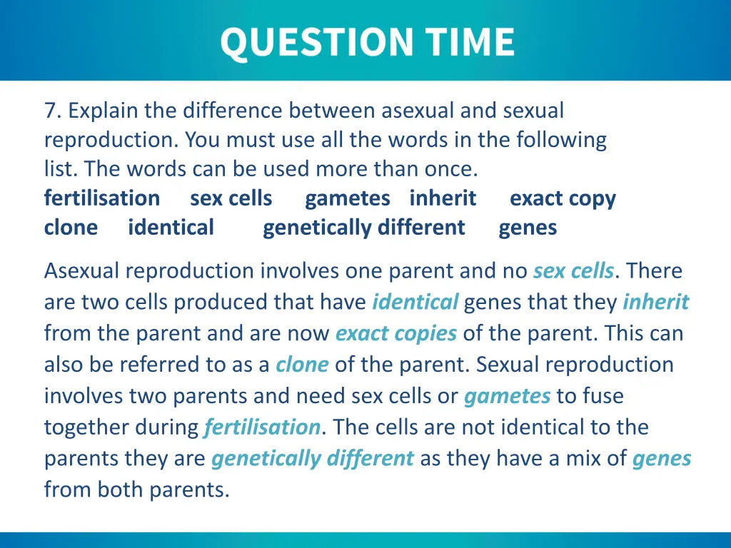 7 explain the difference between asexual