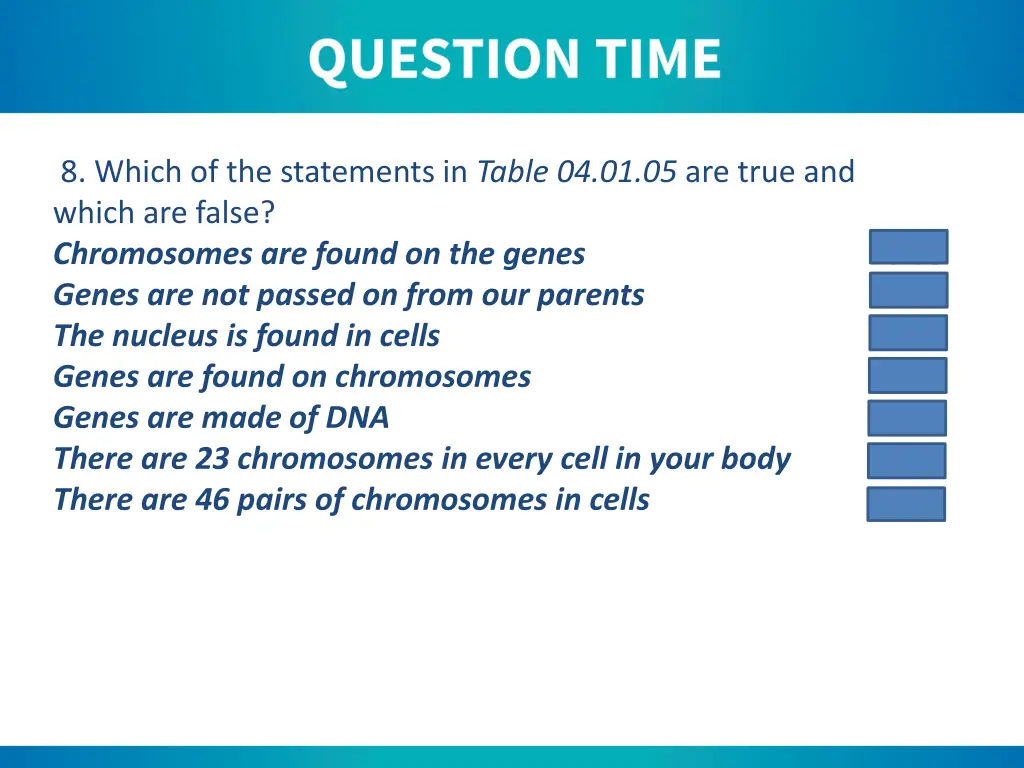 8 which of the statements in table