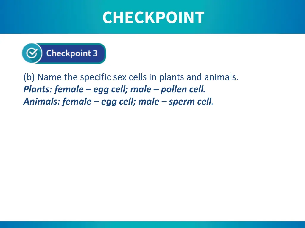 b name the specific sex cells in plants