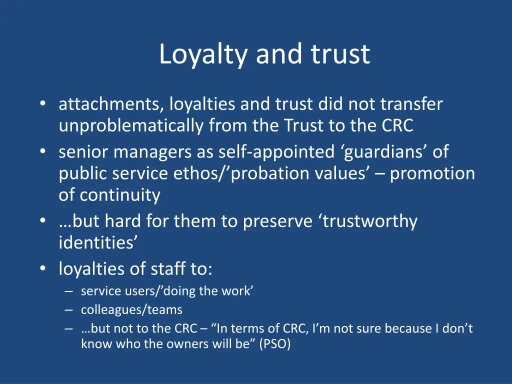 loyalty and trust