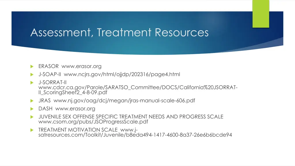 assessment treatment resources