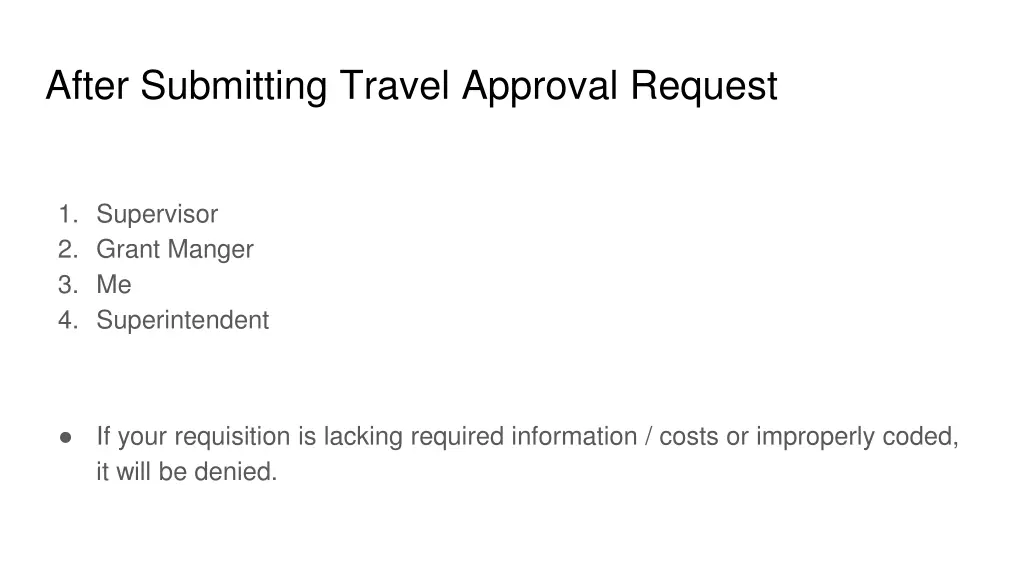 after submitting travel approval request