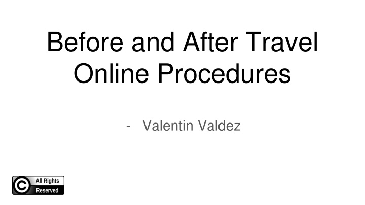 before and after travel online procedures