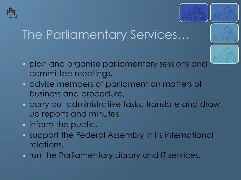 the parliamentary services