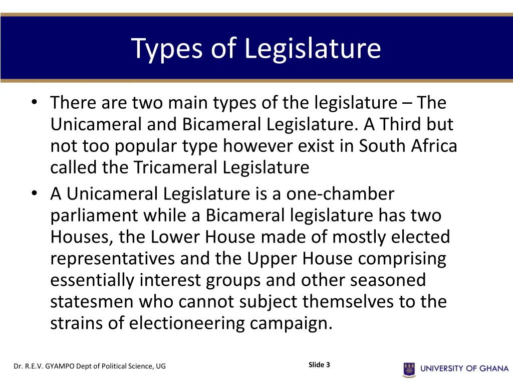 types of legislature