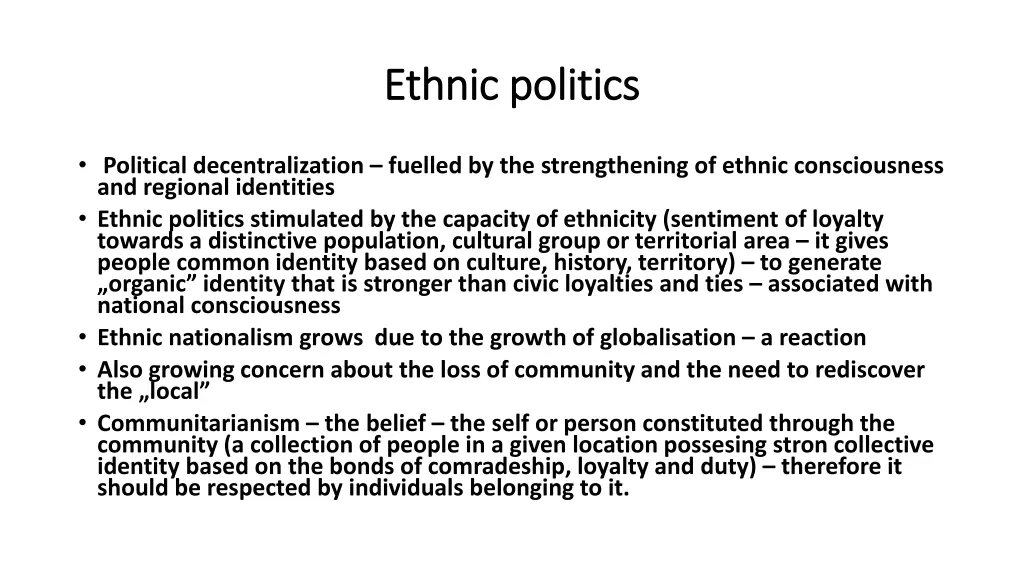 ethnic ethnic politics politics