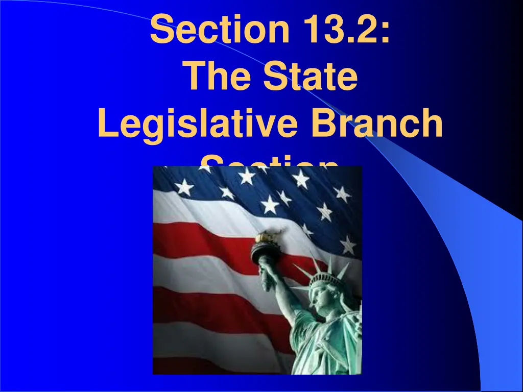 section 13 2 the state legislative branch section