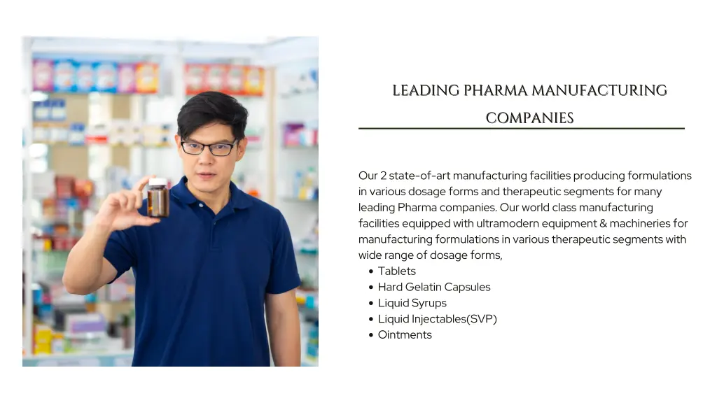 leading pharma manufacturing leading pharma