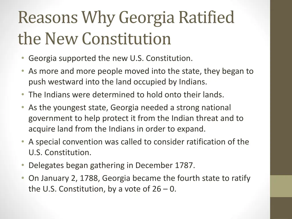 reasons why georgia ratified the new constitution