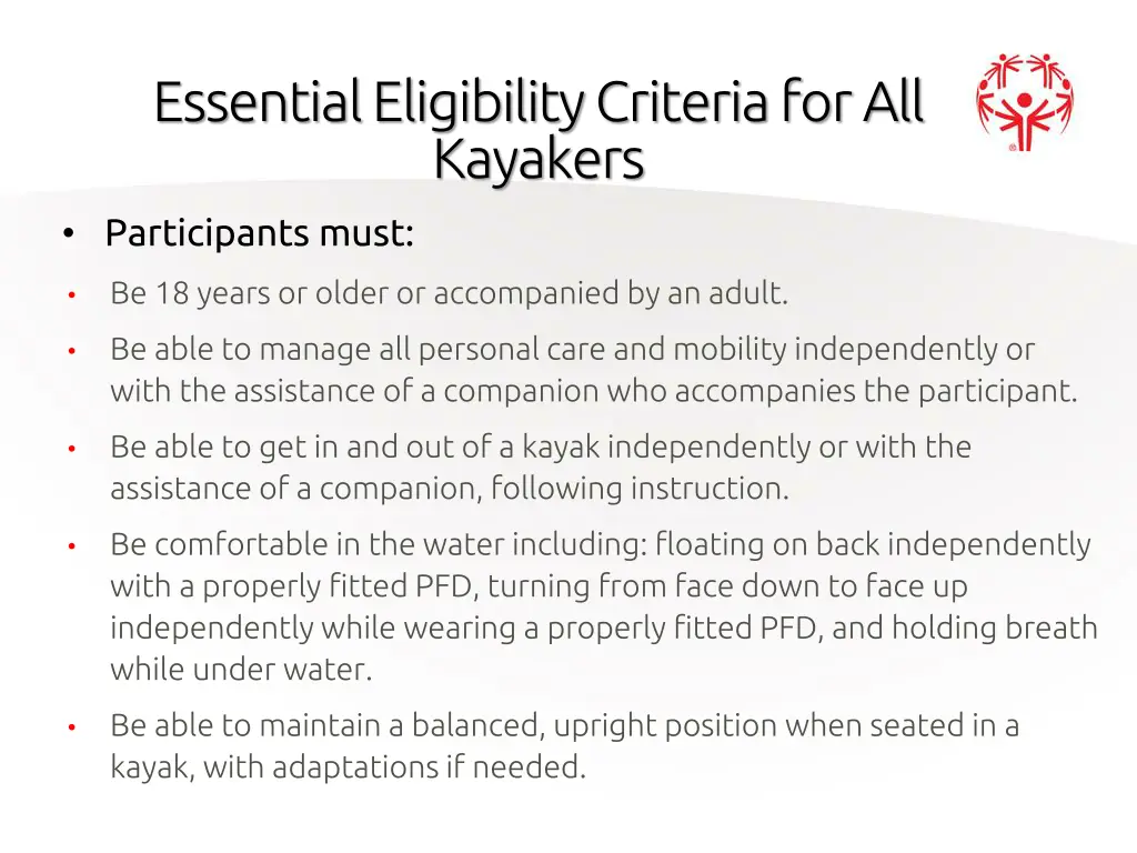 essential eligibility criteria for all kayakers