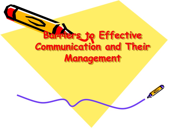 barriers to effective communication and their