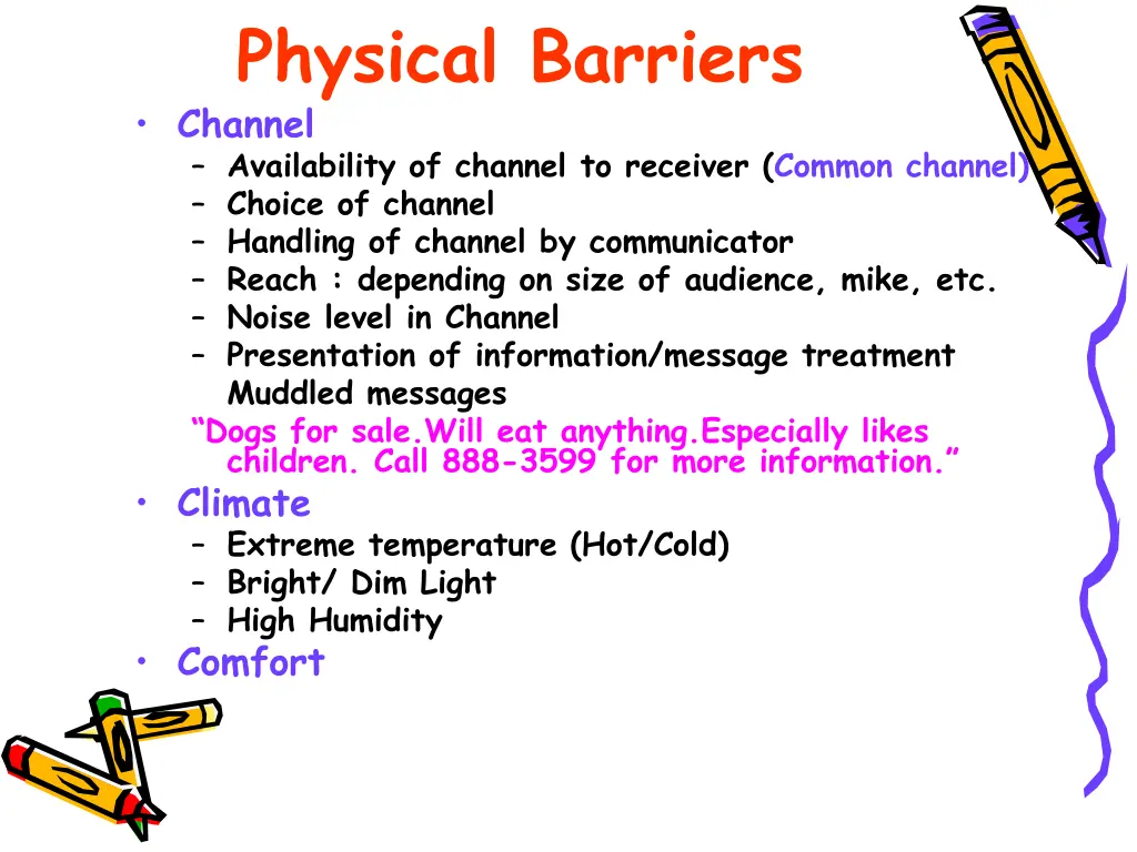 physical barriers channel availability of channel