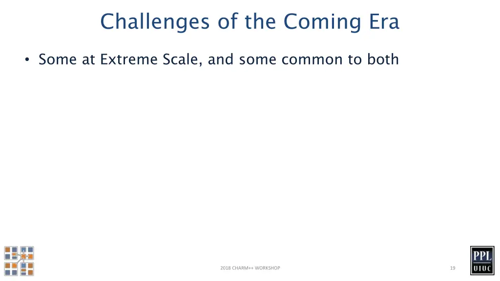 challenges of the coming era