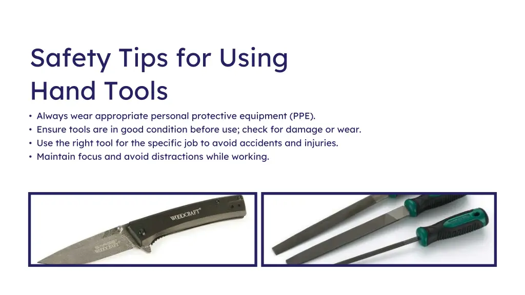 safety tips for using hand tools always wear