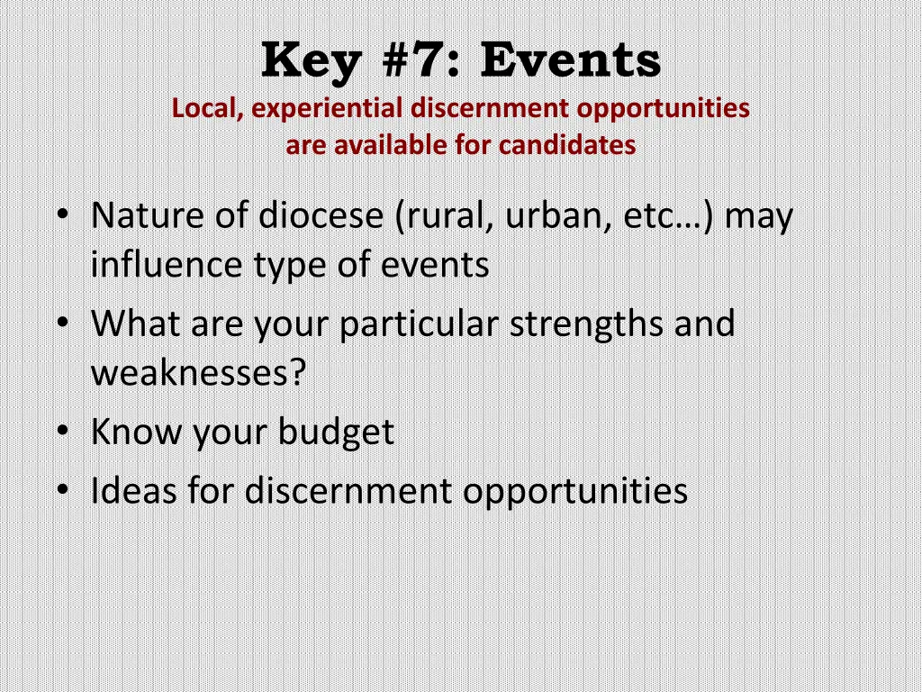 key 7 events local experiential discernment