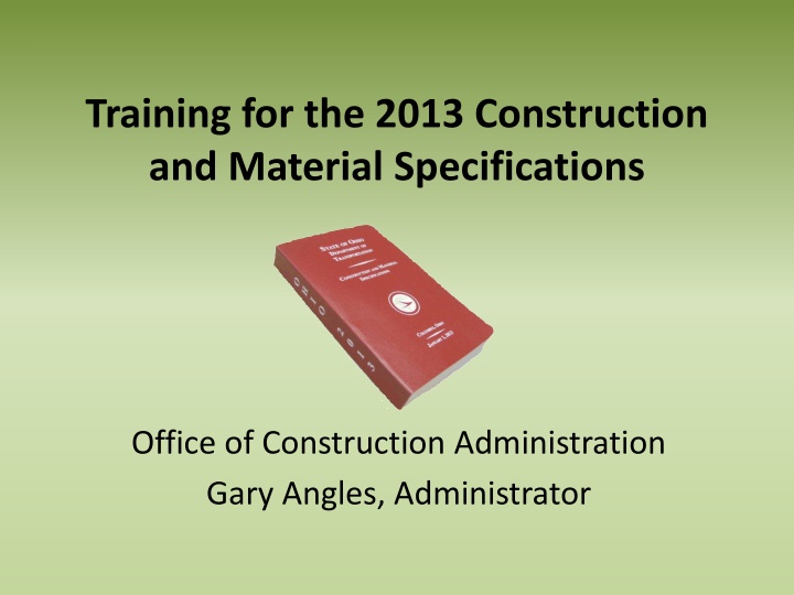 training for the 2013 construction and material