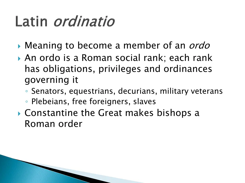 meaning to become a member of an ordo an ordo