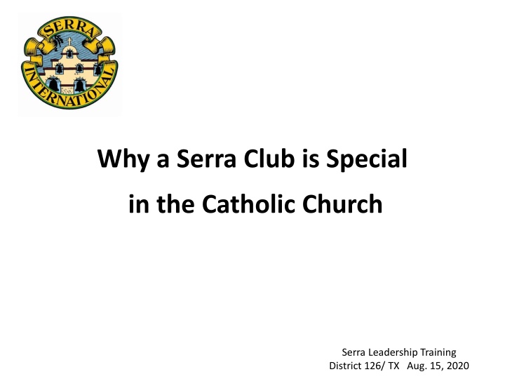 why a serra club is special