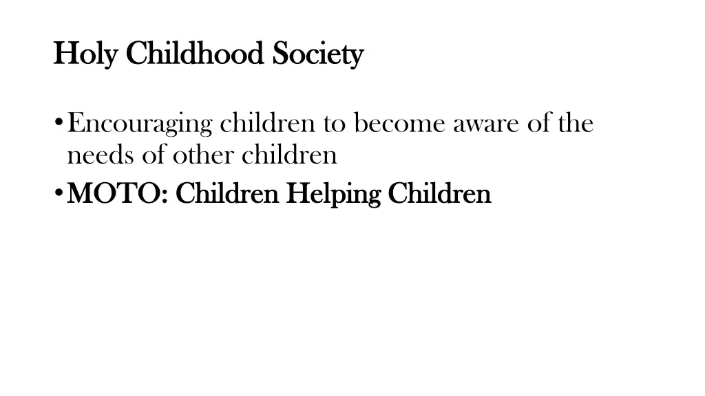 holy childhood society holy childhood society 2