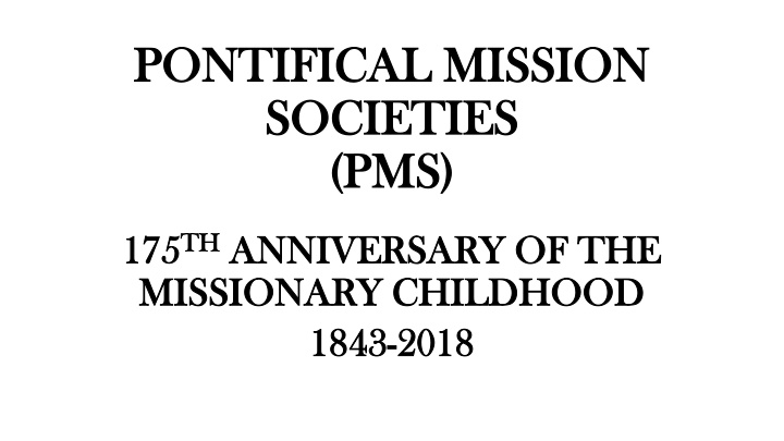 pontifical mission pontifical mission societies