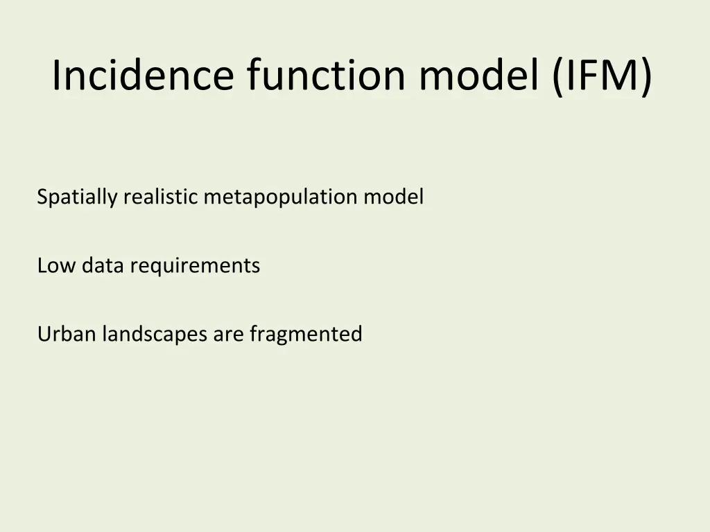 incidence function model ifm