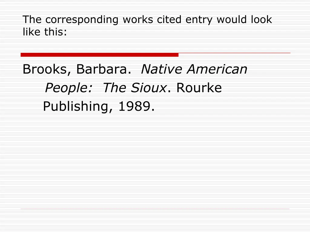 the corresponding works cited entry would look 2