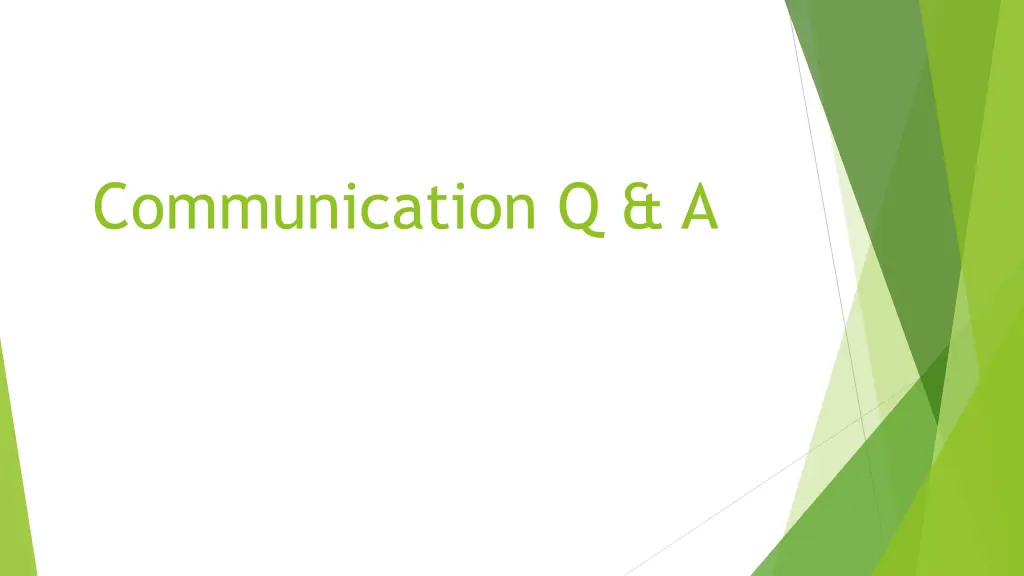 communication q a