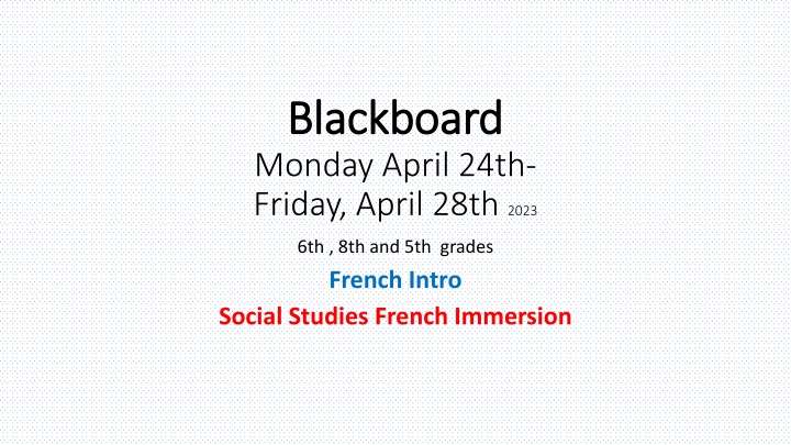 blackboard blackboard monday april 24th friday