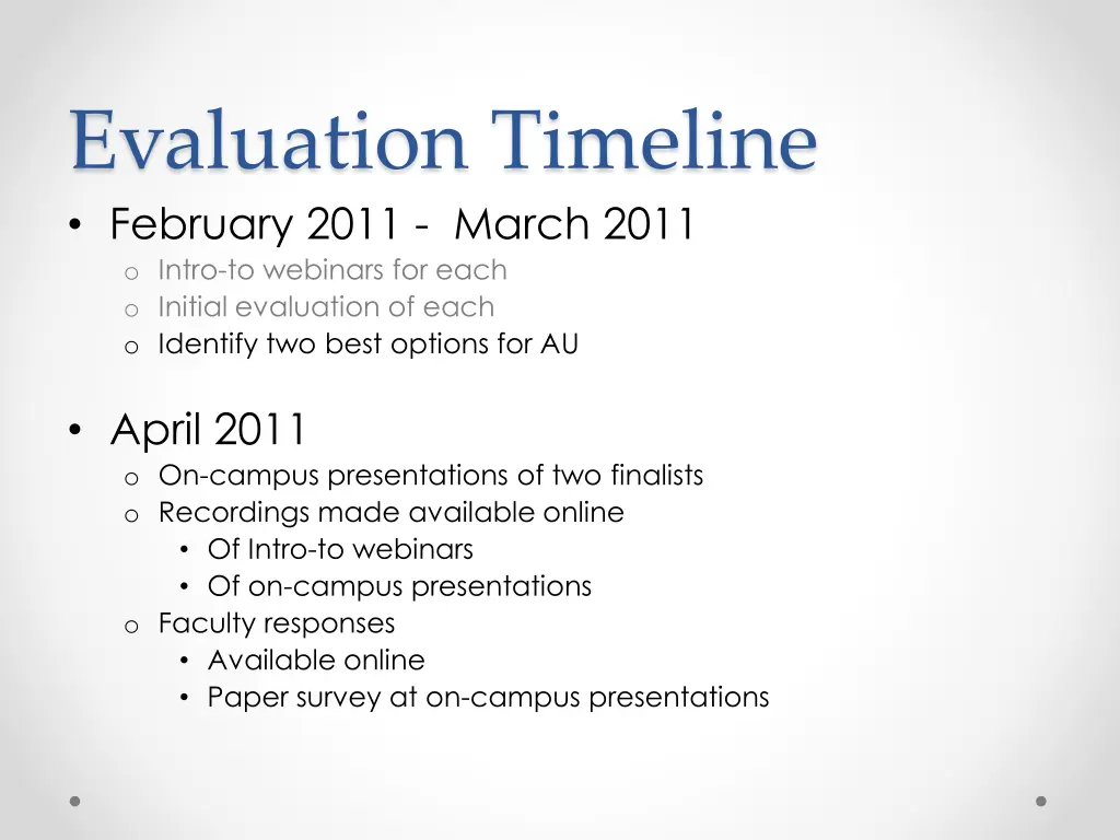 evaluation timeline february 2011 march 2011