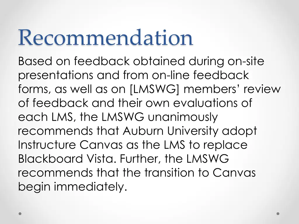 recommendation based on feedback obtained during