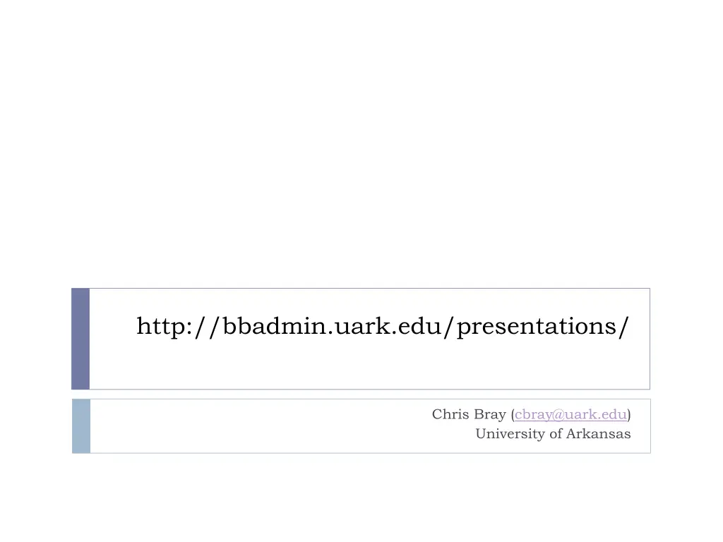 http bbadmin uark edu presentations