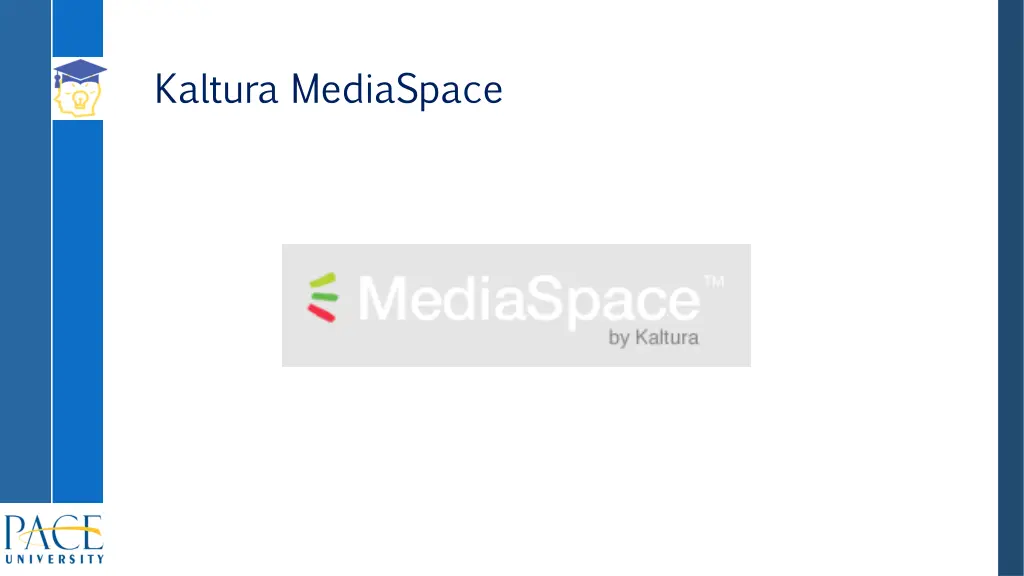 kaltura mediaspace