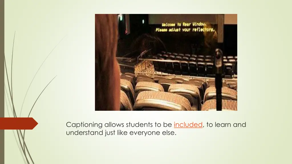 captioning allows students to be included